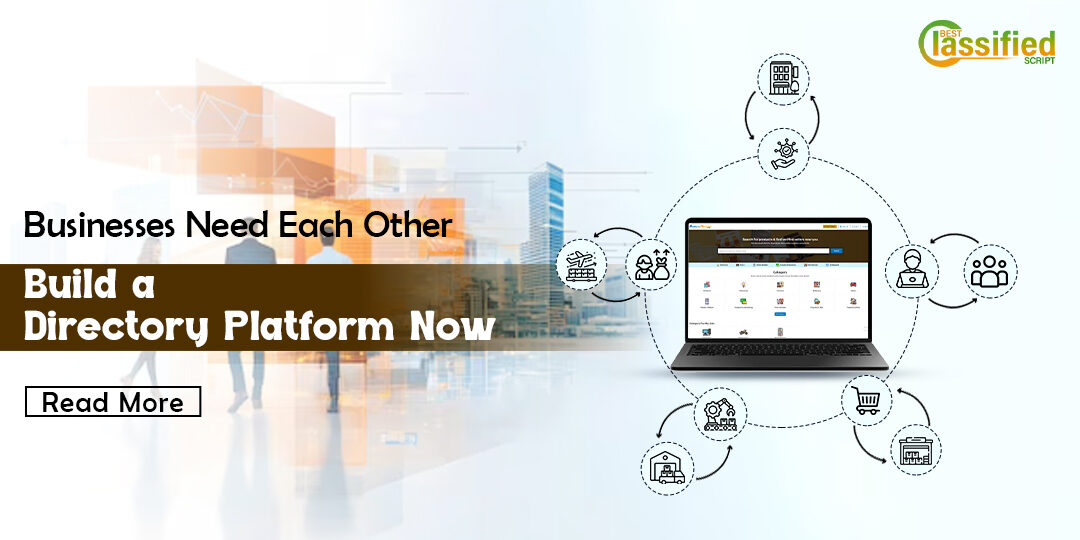 Businesses Need Each Other — Build a Directory Platform Now
