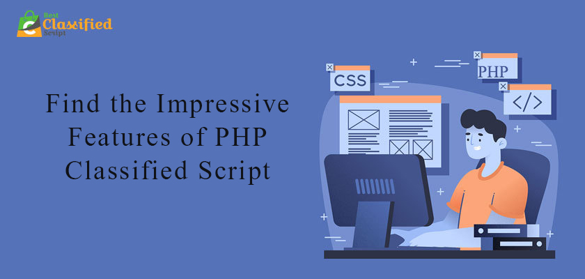 Finding the Impressive Features of a PHP Classified Script