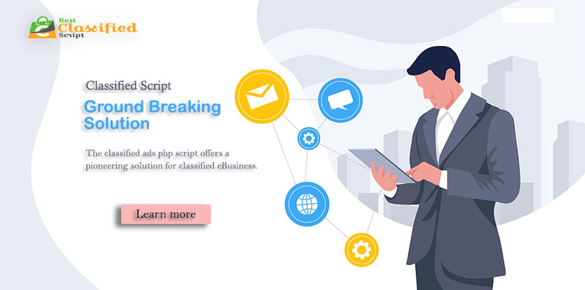 Classified Ads PHP Script – A Ground Breaking Solution for Classified e-Business