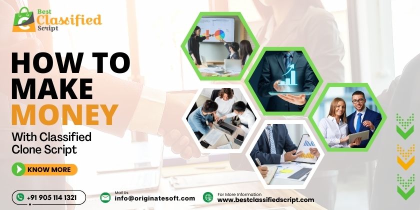 How To Make Money With Classified Clone Script ?  