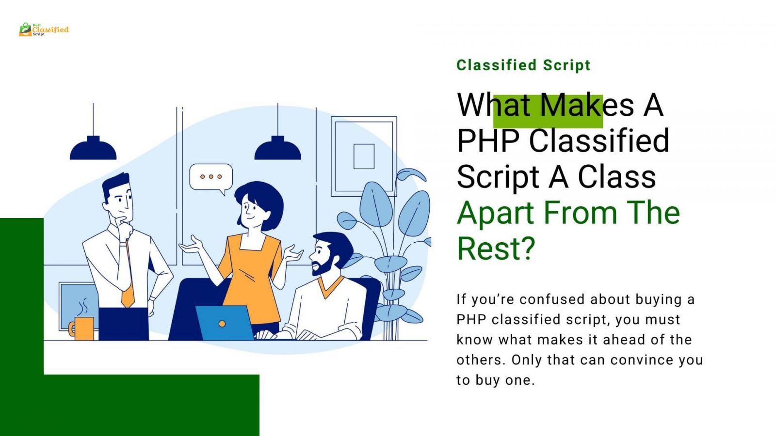 What Makes A PHP Classified Script A Class Apart From The Rest?