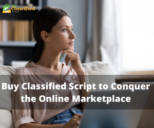 Buy Classified Script to Conquer the Online Marketplace