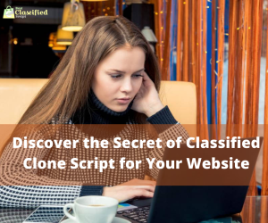 Discover the Secret of Classified Clone Script for Your Website