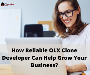 How Reliable OLX Clone Developer Can Help Grow Your Business