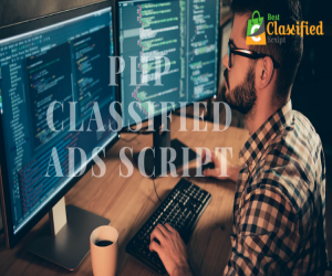 Multiple Uses of PHP Classified Ads Script and Its Monetization Ability