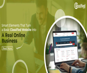 Smart Elements That Turn a Basic Classified Website into a Real Online Business