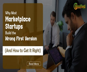 Why Most Marketplace Startups Build the Wrong First Version (And How to Get It Right)