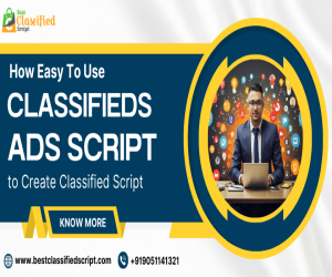How Easy To Use Classifieds Ads Script to Create Classified Script