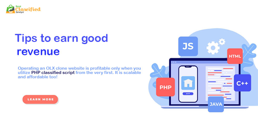 Tips to Earn Good Revenue Using PHP Classified Script for Olx Clone Website