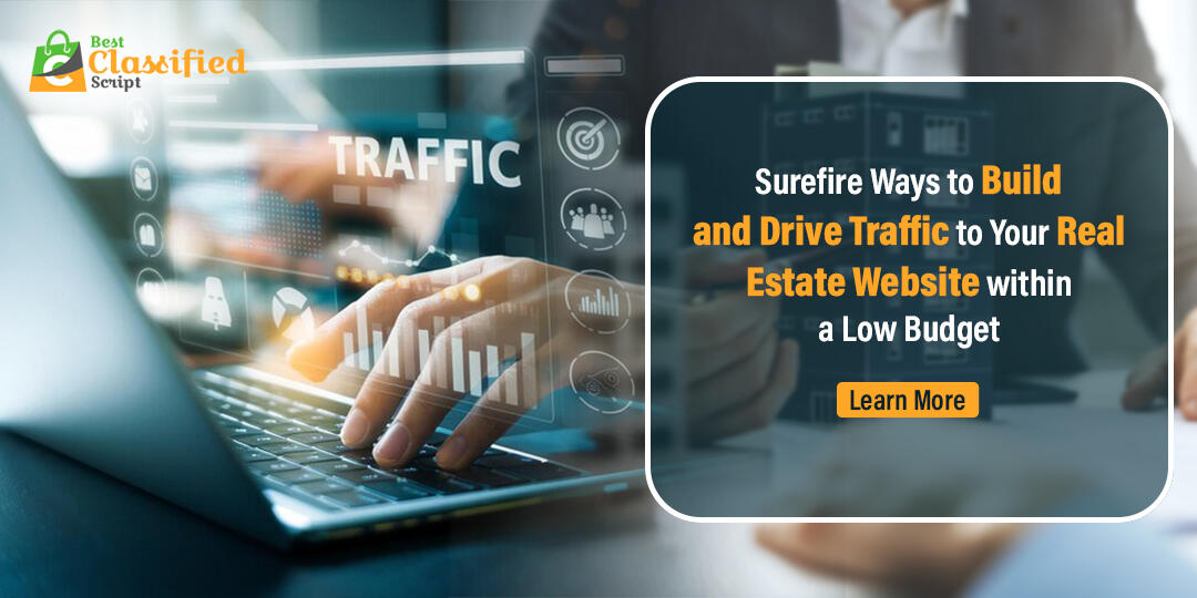 build and drive traffic to your real estate website