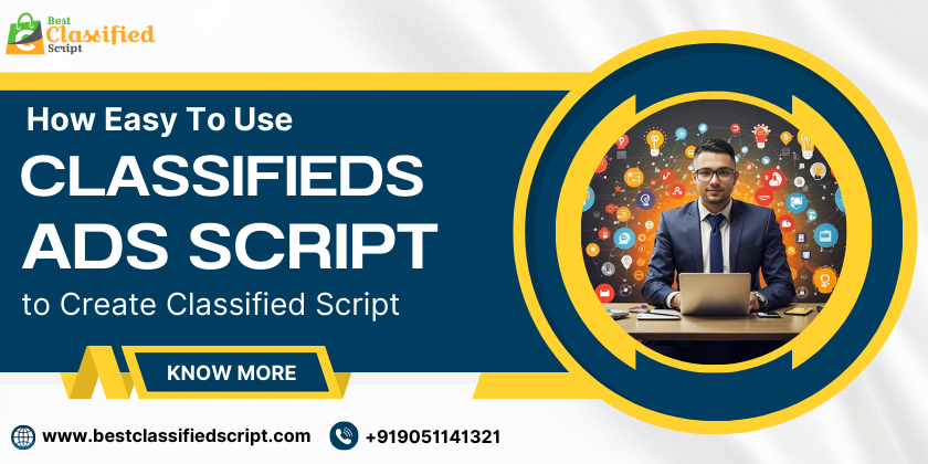 Easy To Use Classifieds Ads Script to Create Classified Script Classifieds Ads Script