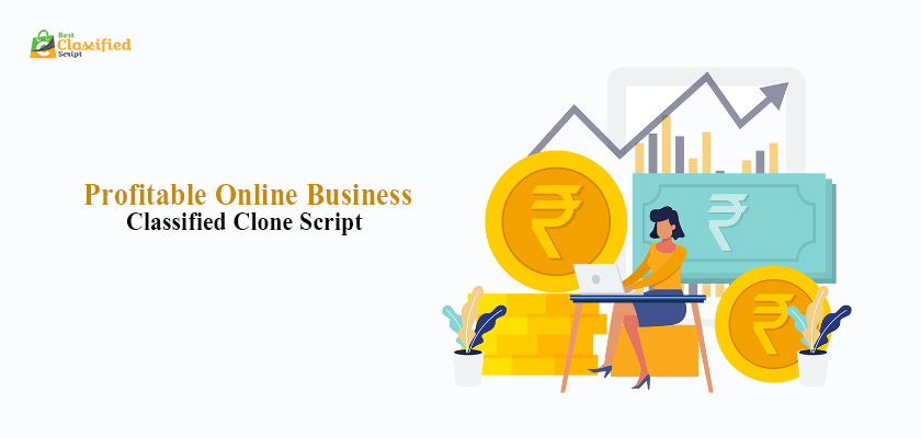 Utilize A Classified Clone Script For A Profitable Online Business PHP classified scripts