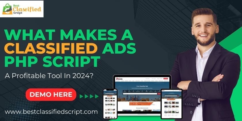 A Classified Ads PHP Script A Profitable Tool In 2024 Classified Ads PHP Script
